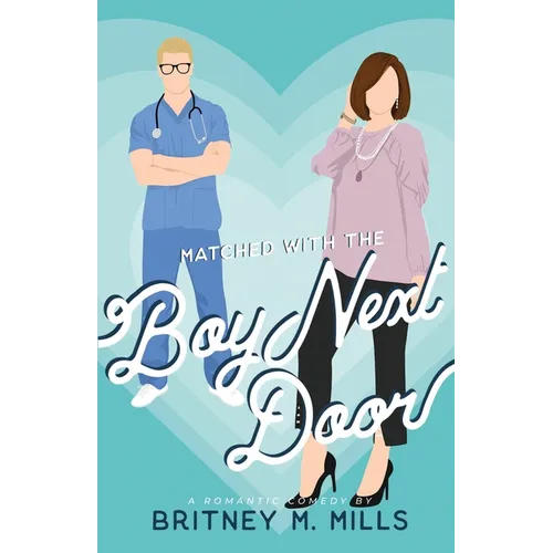 Matched with the Boy Next Door - Paperback