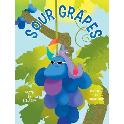 Sour Grapes - Hardcover