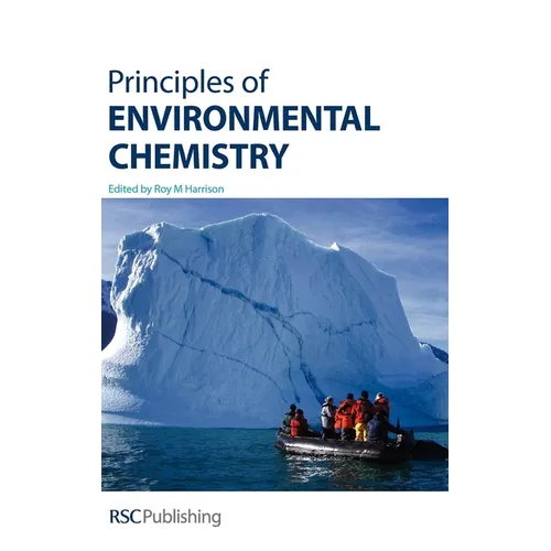 Principles of Environmental Chemistry - Hardcover