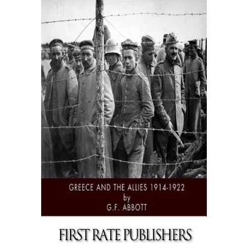 Greece and the Allies 1914-1922 - Paperback