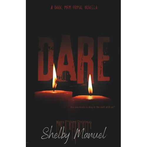 Christmas Dare: A dark, MFM, thriller romance - Paperback