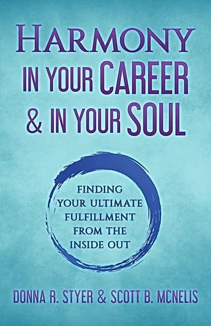 Harmony In Your Career & In Your Soul - Paperback