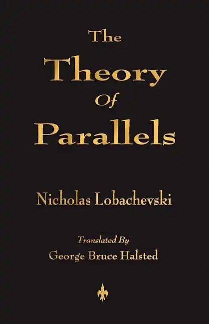 The Theory Of Parallels - Paperback