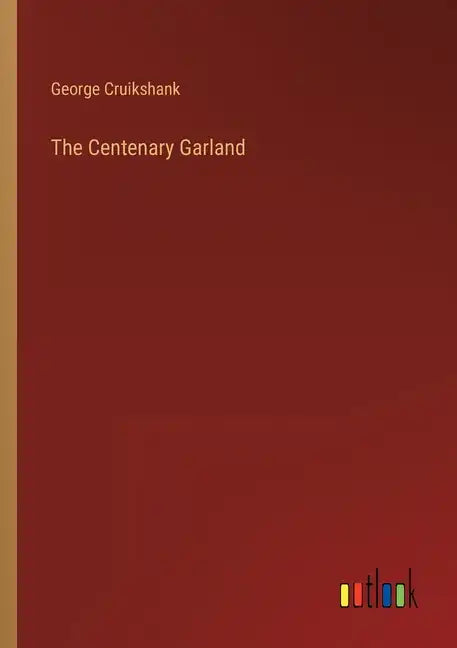 The Centenary Garland - Paperback