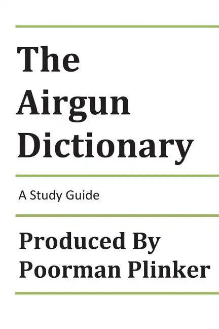 The Airgun Dictionary: A Study Guide - Paperback