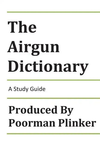 The Airgun Dictionary: A Study Guide - Paperback