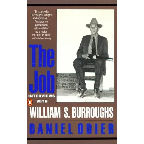 The Job: Interviews with William S. Burroughs - Paperback