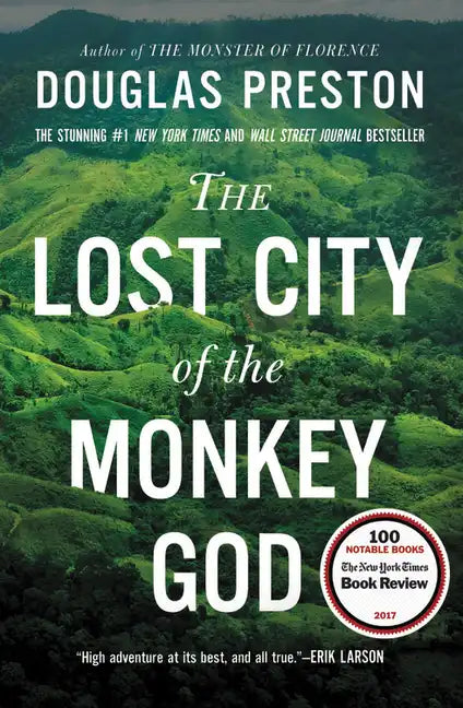 The Lost City of the Monkey God: A True Story - Paperback
