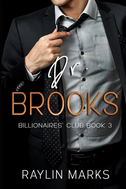 Dr. Brooks: Billionaires' Club Book 3 - Paperback