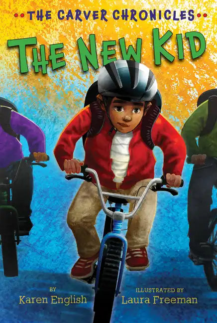 The New Kid: The Carver Chronicles, Book Five - Paperback
