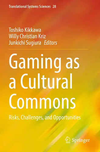 Gaming as a Cultural Commons: Risks, Challenges, and Opportunities - Paperback