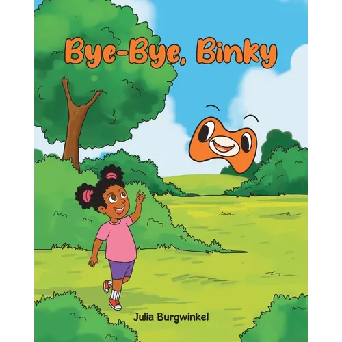 Bye-Bye, Binky - Paperback
