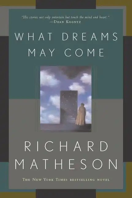 What Dreams May Come - Paperback