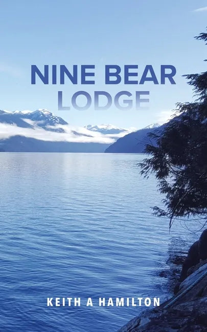 Nine Bear Lodge - Paperback