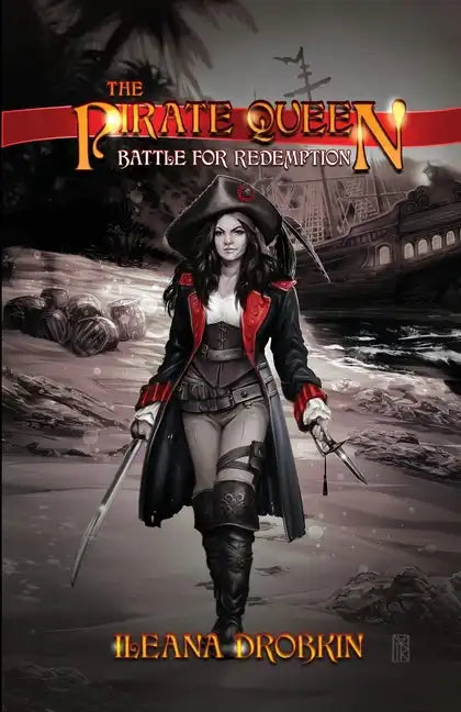 The Pirate Queen: Battle For Redemption - Paperback