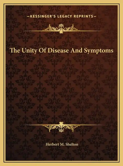 The Unity of Disease and Symptoms - Hardcover