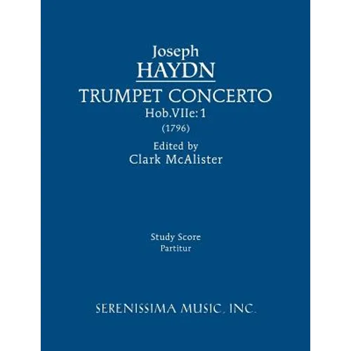 Trumpet Concerto, Hob.VIIe.1: Study score - Paperback