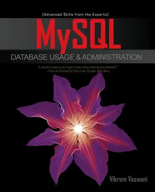 MySQL Database Usage & Administration - Paperback