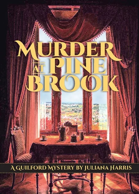 Murder at Pine Brook: A Guilford Mystery - Paperback