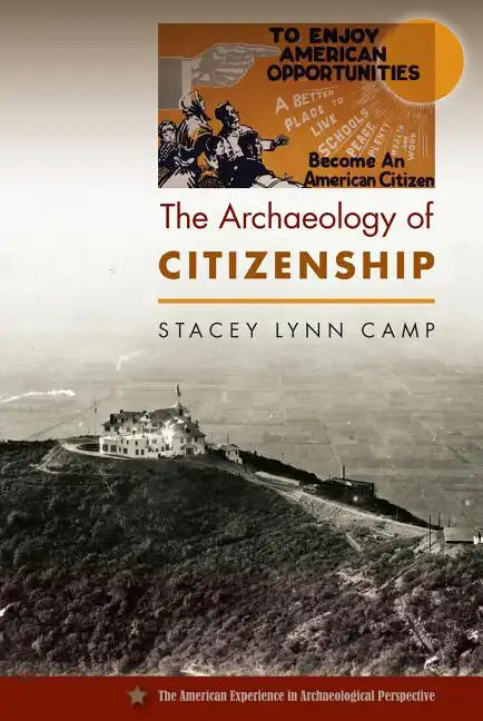The Archaeology of Citizenship - Paperback