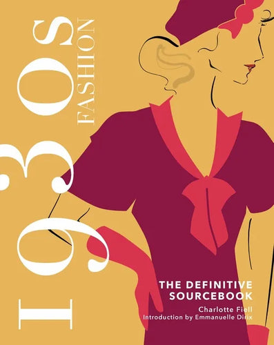 1930s Fashion Sourcebook - Hardcover