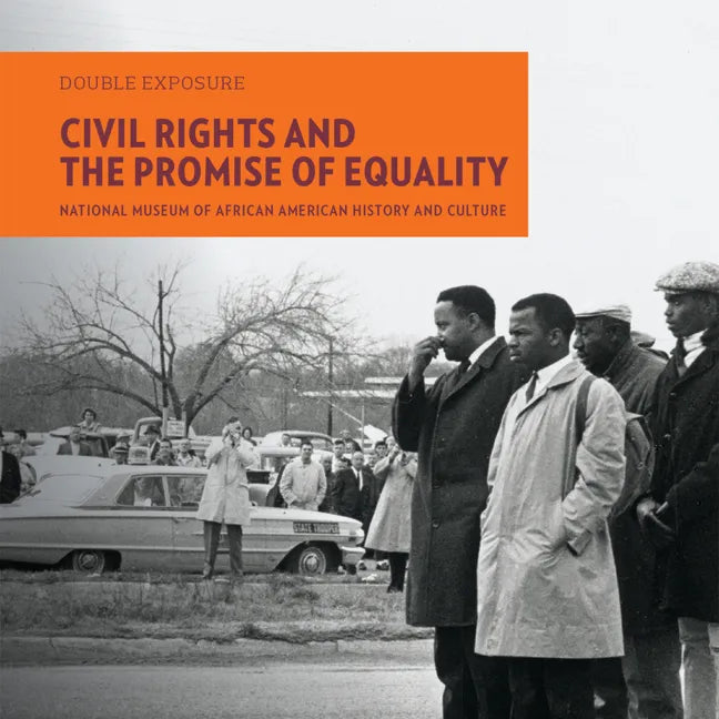 Civil Rights and the Promise of Equality - Paperback