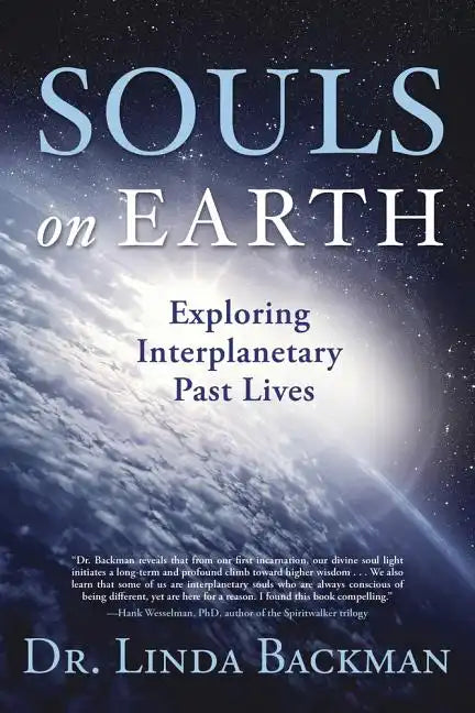 Souls on Earth: Exploring Interplanetary Past Lives - Paperback