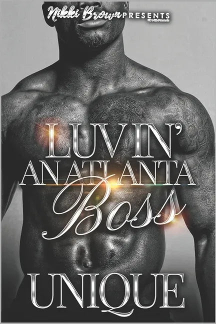 Luvin' An Atlanta Boss - Paperback