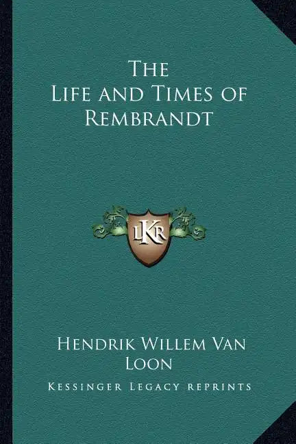 The Life and Times of Rembrandt - Paperback
