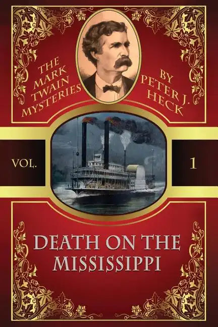 Death on the Mississippi: The Mark Twain Mysteries #1 - Paperback