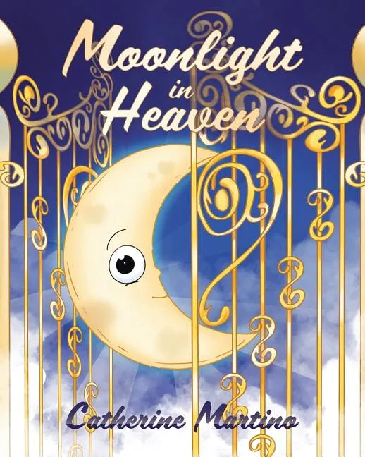 Moonlight in Heaven - Paperback