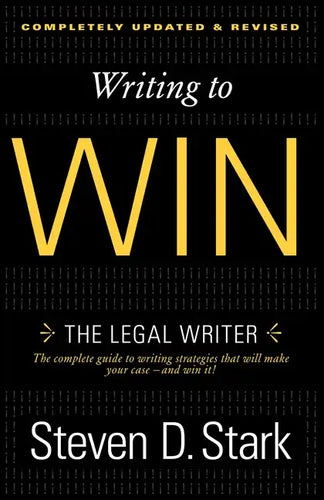 Writing to Win: The Legal Writer - Paperback