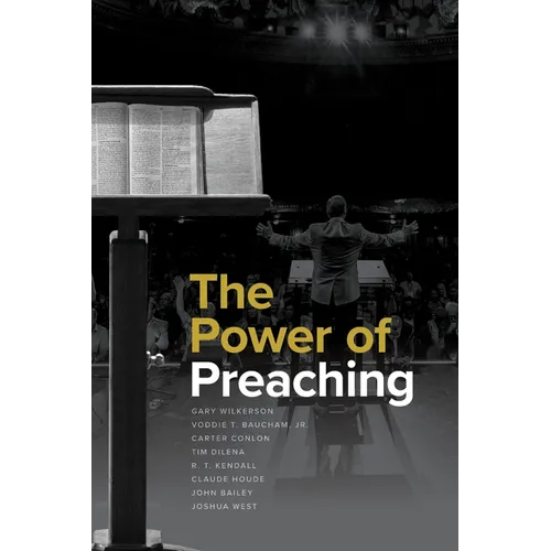 The Power of Preaching - Paperback