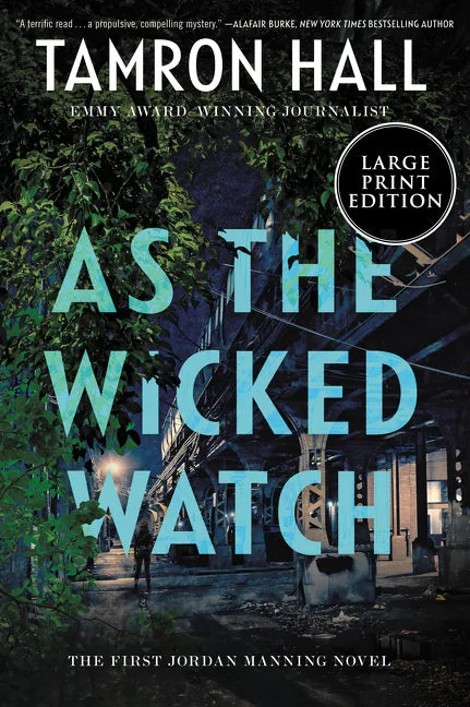 As the Wicked Watch: The First Jordan Manning Novel - Paperback