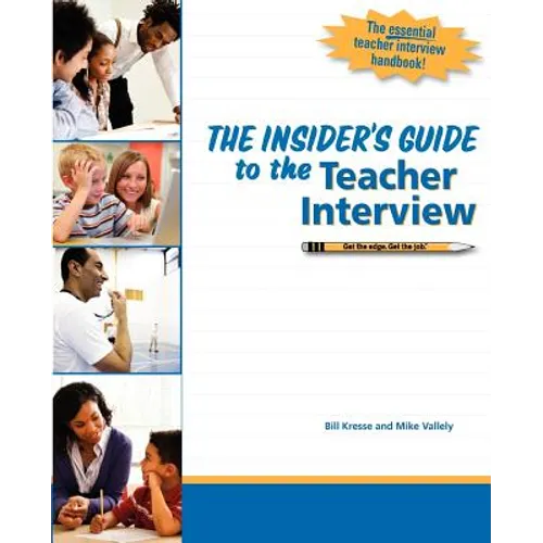The Insider's Guide to the Teacher Interview - Paperback