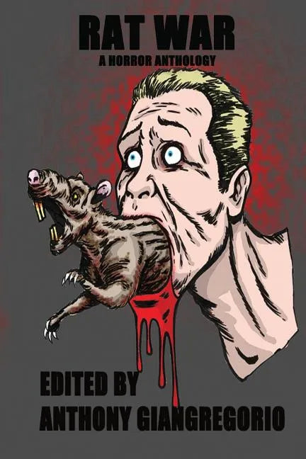 Rat War: A Horror Anthology - Paperback