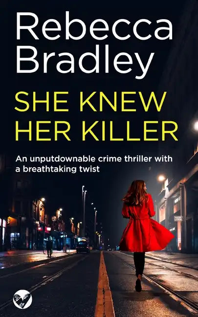 SHE KNEW HER KILLER an unputdownable crime thriller with a breathtaking twist - Paperback
