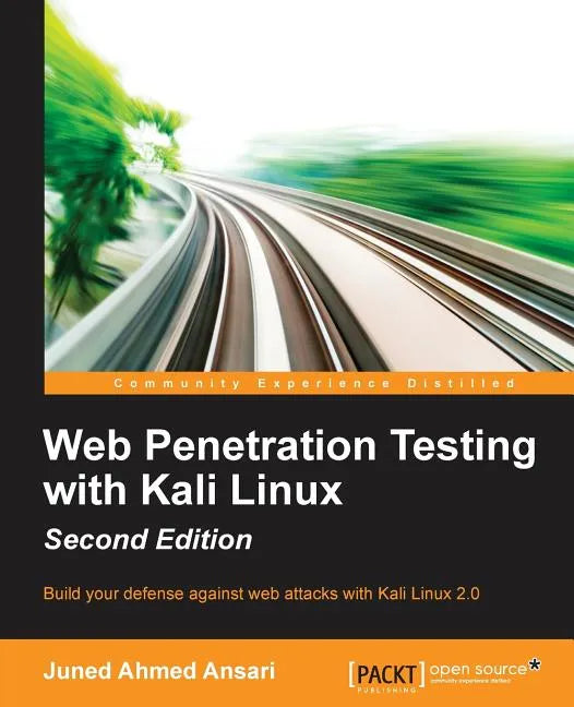 Web Penetration Testing with Kali Linux - Second Edition - Paperback