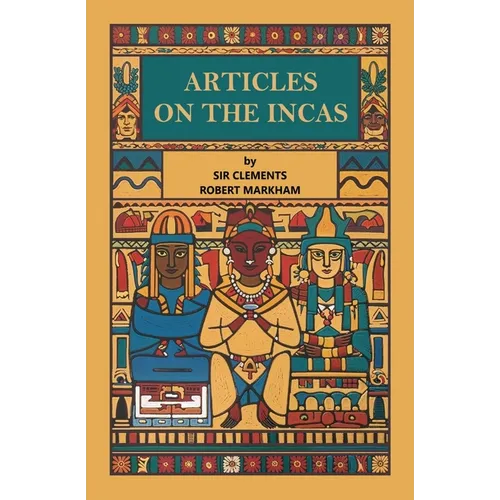 Articles on the Incas - Paperback