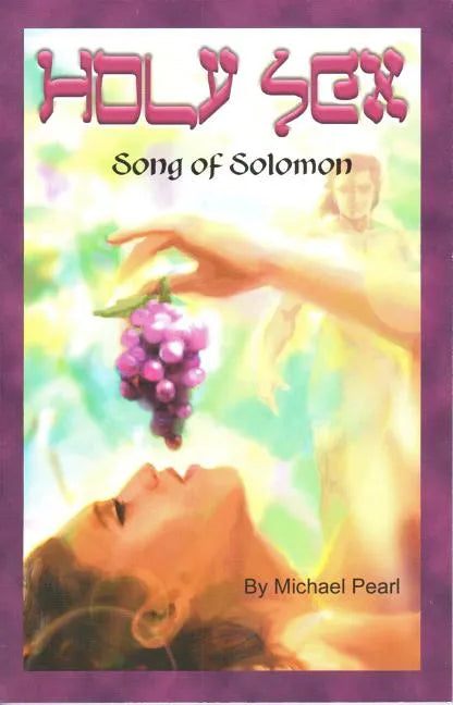 Holy Sex: Song of Solomon - Paperback