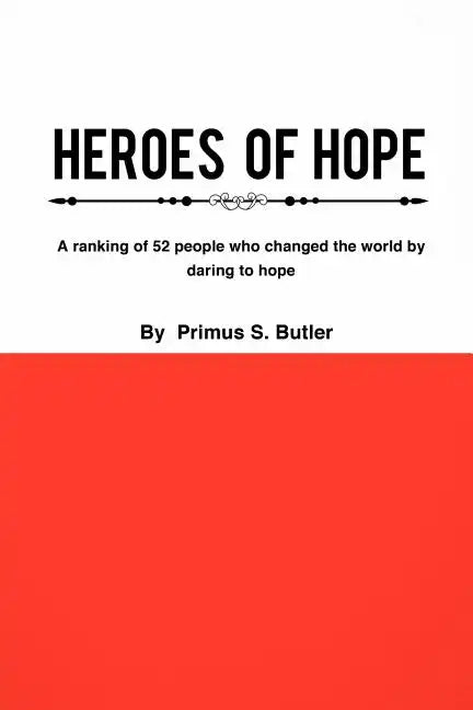 Heroes of Hope - Paperback