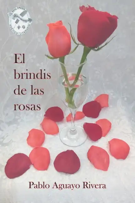El brindis de las rosas - Paperback