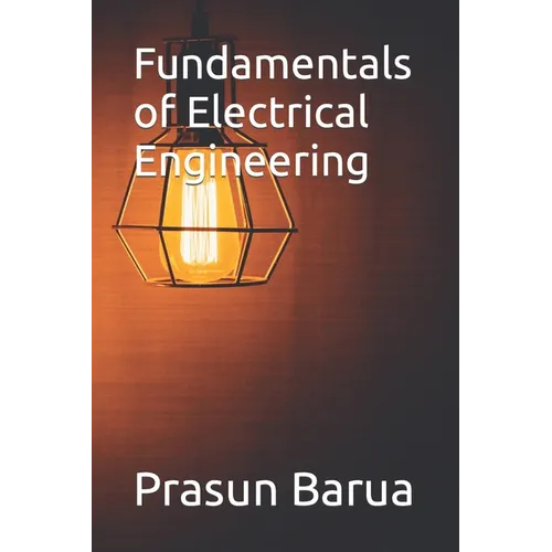 Fundamentals of Electrical Engineering - Paperback