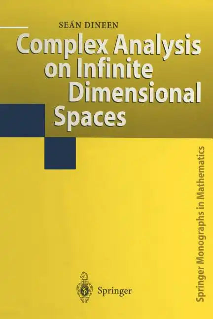 Complex Analysis on Infinite Dimensional Spaces - Paperback