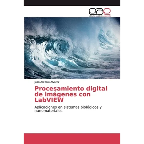 Procesamiento digital de imágenes con LabVIEW - Paperback