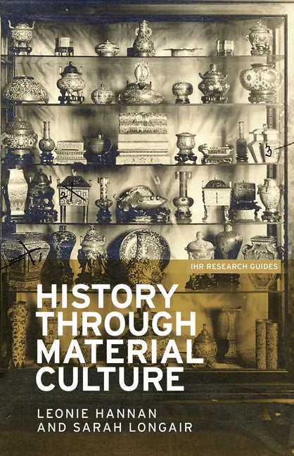 History Through Material Culture - Paperback