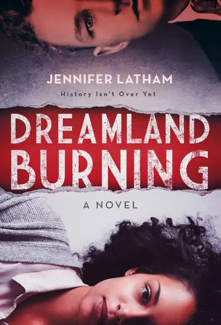 Dreamland Burning - Paperback