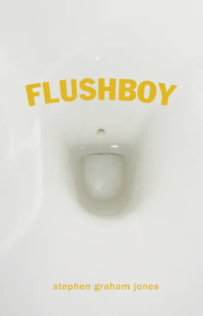 Flushboy - Paperback