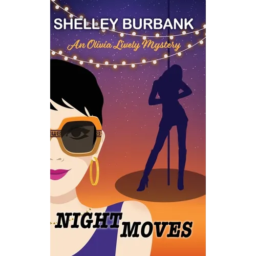 Night Moves - Hardcover