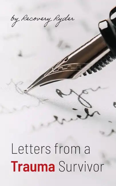 Letters from a Trauma Survivor - Paperback